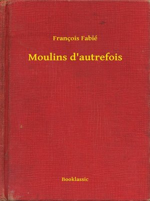 cover image of Moulins d'autrefois
